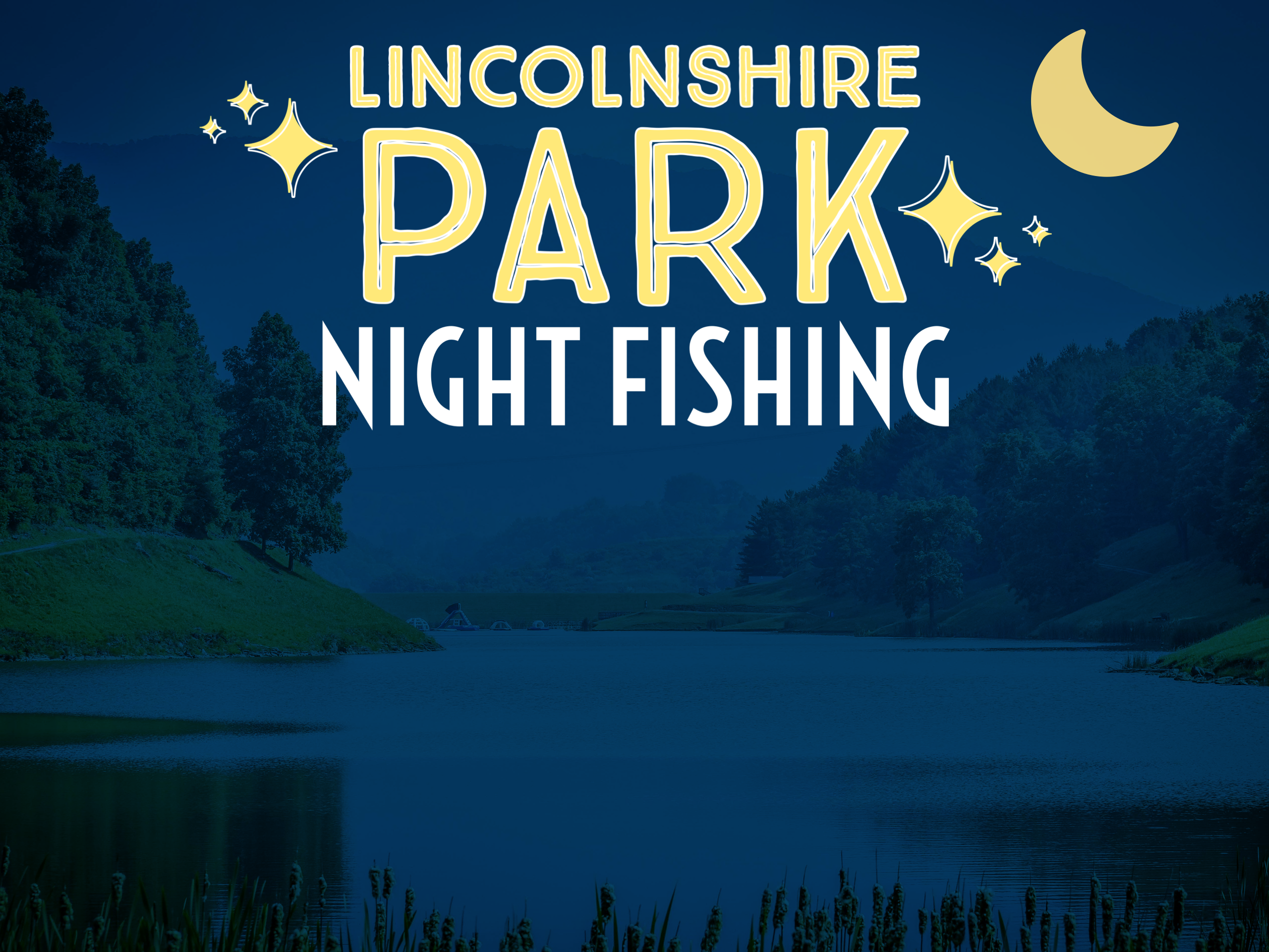 Night Fishing Dates Announced for Lincolnshire Park